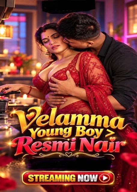 Resmi Nair Velamma Fuk Young Boy (2026)
