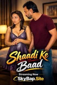 [18+] Shaadi Ke Baad (2026)