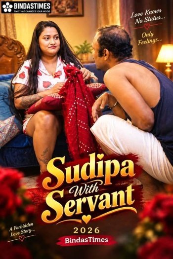 Sudipa With Servant (2026)