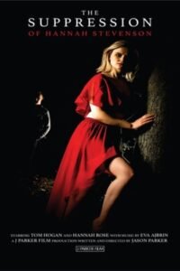 The Suppression of Hannah Stevenson (2022)