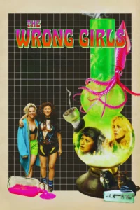 The Wrong Girls (2026)