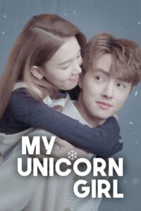 My Unicorn Girl (2020) Season 1