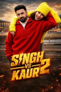 Singh vs Kaur 2 (2026)