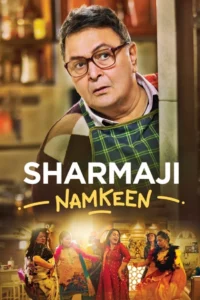 Sharmaji Namkeen (2022)