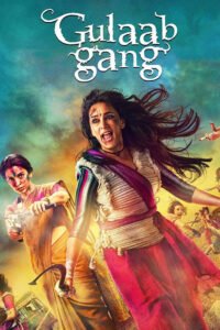 Gulaab Gang (2014)
