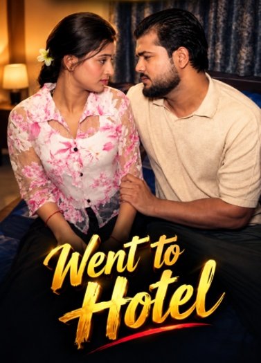 Went to Hotel (2026)