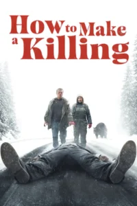 How to Make a Killing (2024)