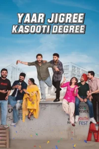 Yaar Jigree Kasooti Degree (2026)