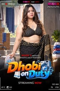 [18+] Dhobi on Duty BTS (2026)