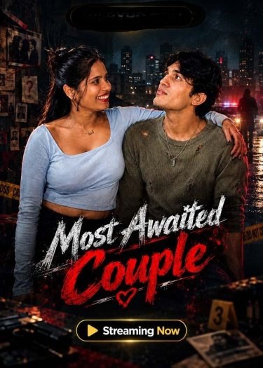 [18+] Most Awaited Couple (2026)