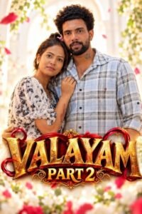Download [18+] Valayam Part 2 (2026)