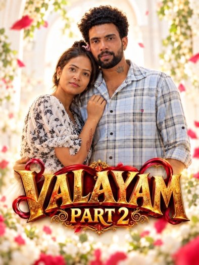 Download [18+] Valayam Part 2 (2026)