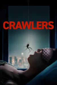 Crawlers (2025)