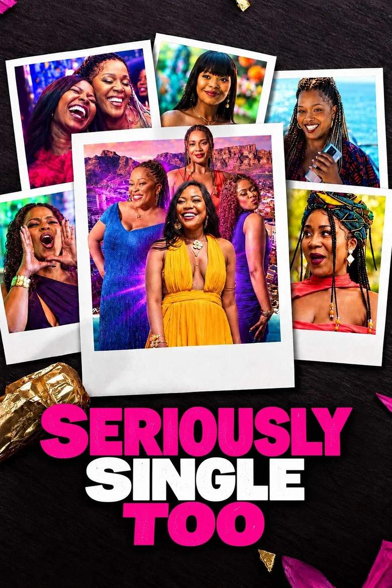 Seriously Single Too (2026)