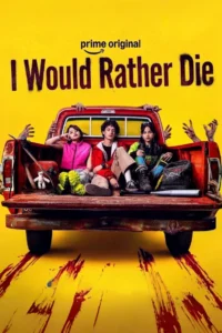 I Would Rather Die (2026) Season 1